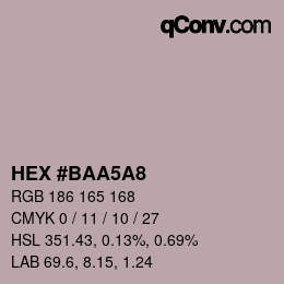 Código de color: HEX #BAA5A8 | qconv.com