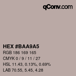 カラーコード: HEX #BAA9A5 | qconv.com