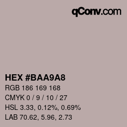 Color code: HEX #BAA9A8 | qconv.com