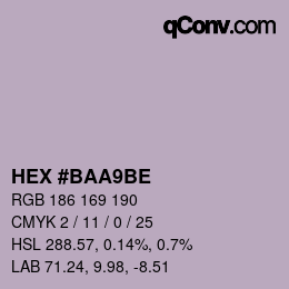 颜色代码: HEX #BAA9BE | qconv.com