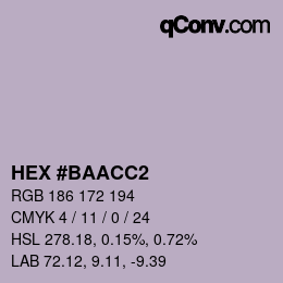 Color code: HEX #BAACC2 | qconv.com