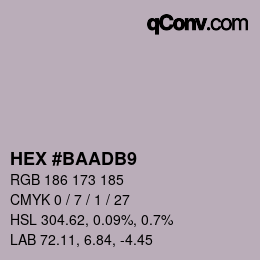 Color code: HEX #BAADB9 | qconv.com