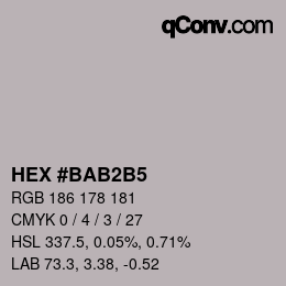 カラーコード: HEX #BAB2B5 | qconv.com