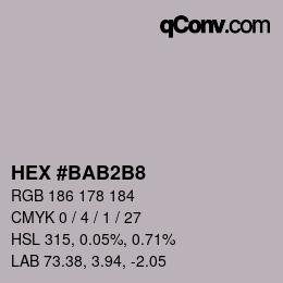 カラーコード: HEX #BAB2B8 | qconv.com
