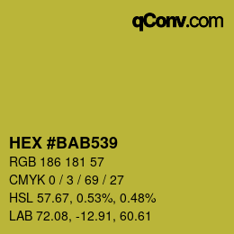 カラーコード: HEX #BAB539 | qconv.com