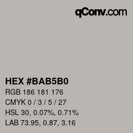 Farbcode: HEX #BAB5B0 | qconv.com