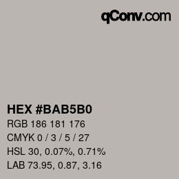 カラーコード: HEX #BAB5B0 | qconv.com