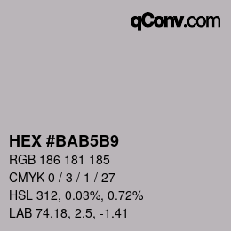 颜色代码: HEX #BAB5B9 | qconv.com