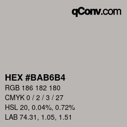 カラーコード: HEX #BAB6B4 | qconv.com