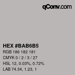 カラーコード: HEX #BAB6B5 | qconv.com