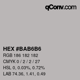 颜色代码: HEX #BAB6B6 | qconv.com