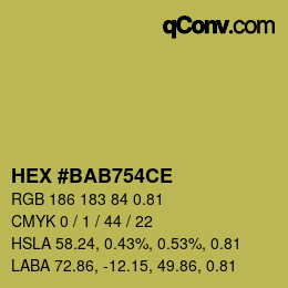 カラーコード: HEX #BAB754CE | qconv.com