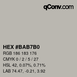 カラーコード: HEX #BAB7B0 | qconv.com