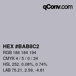 Color code: HEX #BAB8C2 | qconv.com