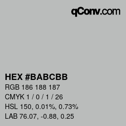 Farbcode: HEX #BABCBB | qconv.com