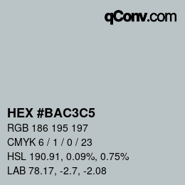 Color code: HEX #BAC3C5 | qconv.com