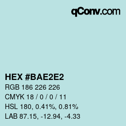 Color code: HEX #BAE2E2 | qconv.com