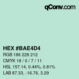 Color code: HEX #BAE4D4 | qconv.com