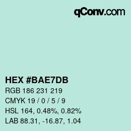 カラーコード: HEX #BAE7DB | qconv.com