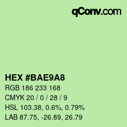カラーコード: HEX #BAE9A8 | qconv.com