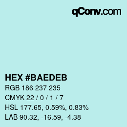 Color code: HEX #BAEDEB | qconv.com