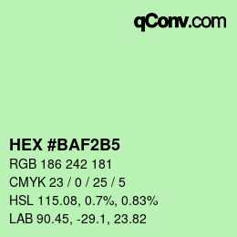 颜色代码: HEX #BAF2B5 | qconv.com