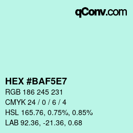 カラーコード: HEX #BAF5E7 | qconv.com