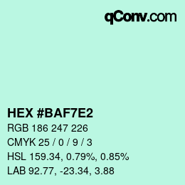 Color code: HEX #BAF7E2 | qconv.com