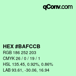 カラーコード: HEX #BAFCCB | qconv.com