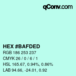 カラーコード: HEX #BAFDED | qconv.com