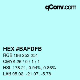 颜色代码: HEX #BAFDFB | qconv.com