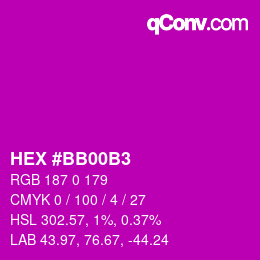 カラーコード: HEX #BB00B3 | qconv.com