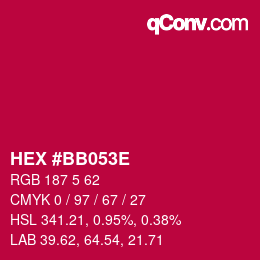 Color code: HEX #BB053E | qconv.com
