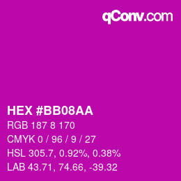 カラーコード: HEX #BB08AA | qconv.com