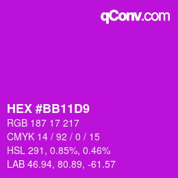 Color code: HEX #BB11D9 | qconv.com