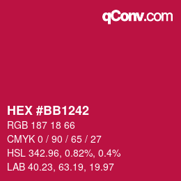 Farbcode: HEX #BB1242 | qconv.com