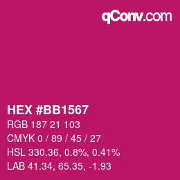 カラーコード: HEX #BB1567 | qconv.com