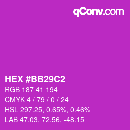 颜色代码: HEX #BB29C2 | qconv.com