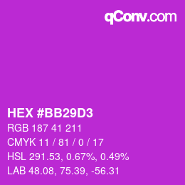 カラーコード: HEX #BB29D3 | qconv.com