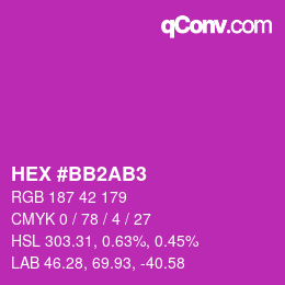 カラーコード: HEX #BB2AB3 | qconv.com