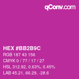 颜色代码: HEX #BB2B9C | qconv.com