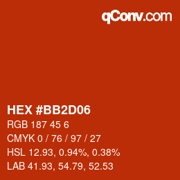 カラーコード: HEX #BB2D06 | qconv.com