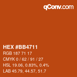 Code couleur: HEX #BB4711 | qconv.com