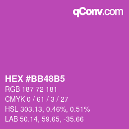 Color code: HEX #BB48B5 | qconv.com