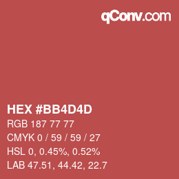 カラーコード: HEX #BB4D4D | qconv.com