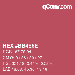 カラーコード: HEX #BB4E5E | qconv.com