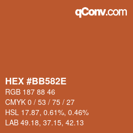 Color code: HEX #BB582E | qconv.com