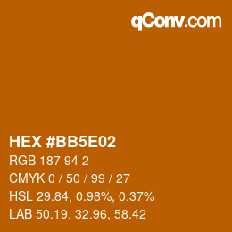 Color code: HEX #BB5E02 | qconv.com