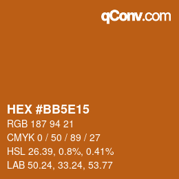 Color code: HEX #BB5E15 | qconv.com