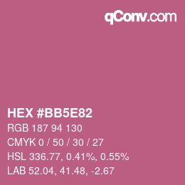カラーコード: HEX #BB5E82 | qconv.com